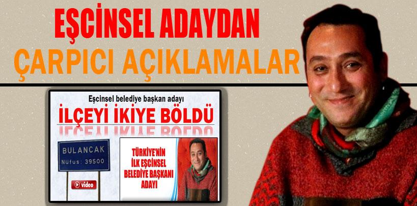 Eşcinsel adaydan çarpıcı açıklamalar