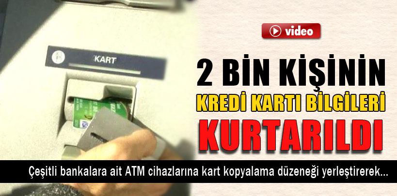 Siber polisler 2 bin kişinin kredi kartı bilgilerini kurtardı