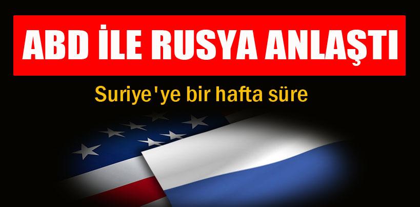 ABD ile Rusya Suriye konusunda anlaştı