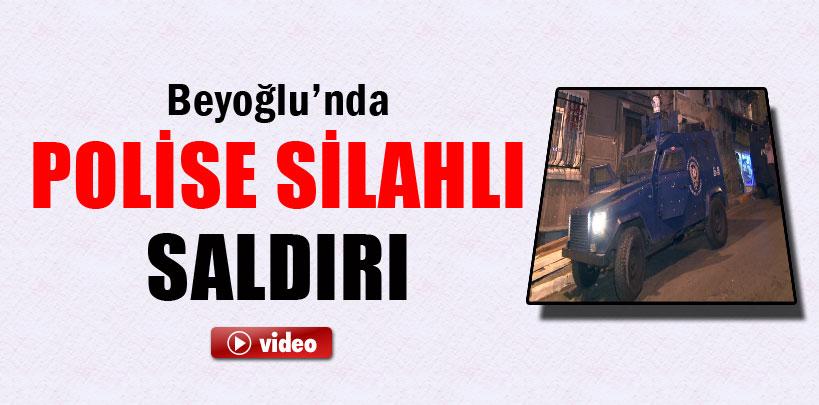 Beyoğlu'nda polise silahlı saldırı