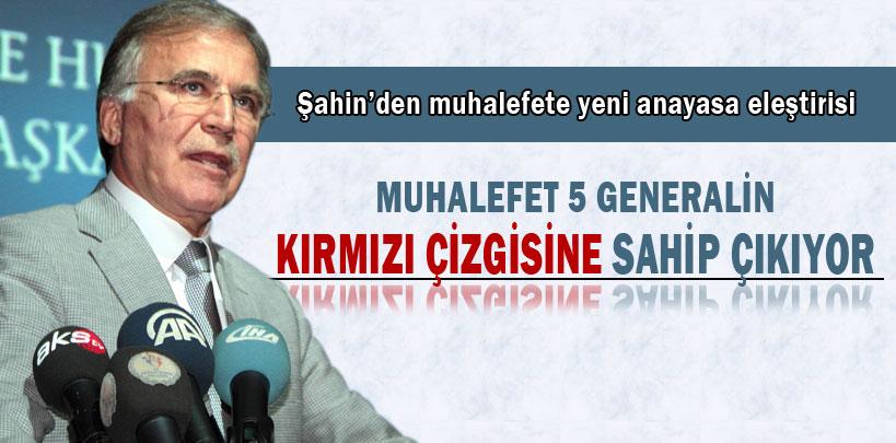 Mehmet Ali Şahin'den muhalefete yeni anayasa eleştirisi