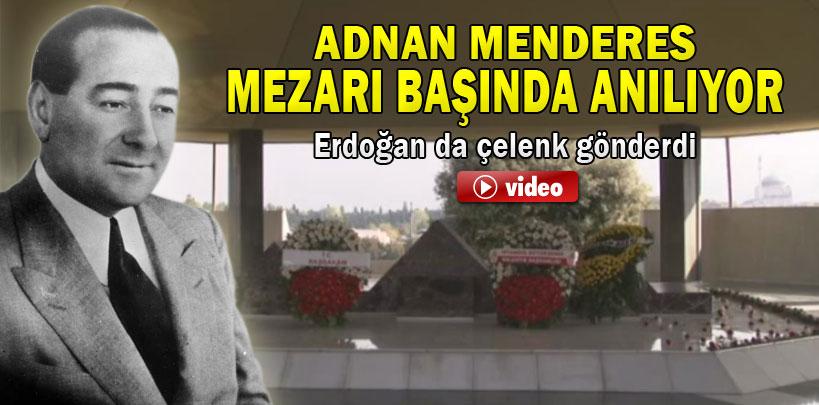 Adnan Menderes mezarı başında anılıyor