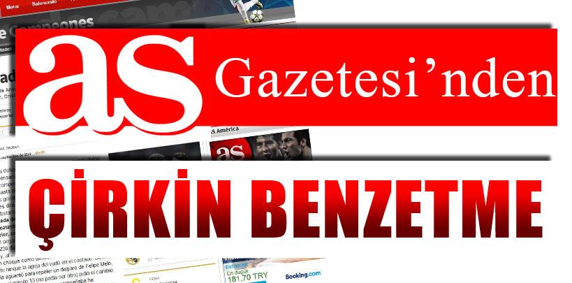 İspanyol basınından çirkin benzetme