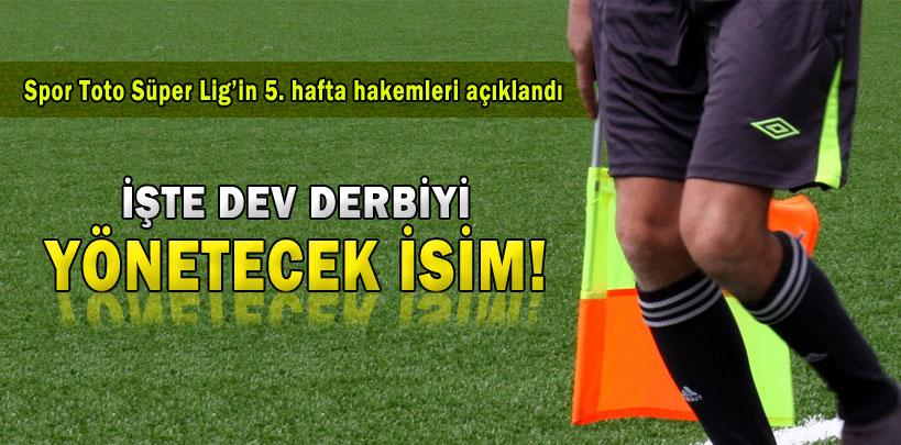 Beşiktaş - Galatasaray derbisinin hakemi belli oldu