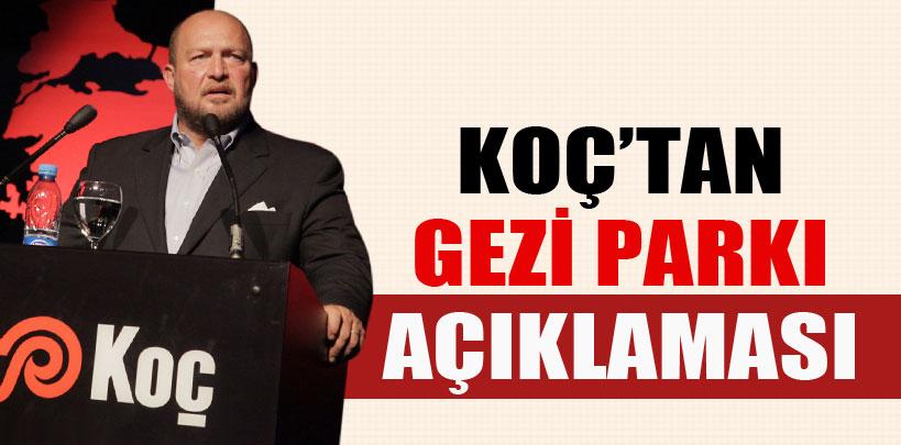 Mustafa Koç'tan çarpıcı Gezi Parkı açıklaması