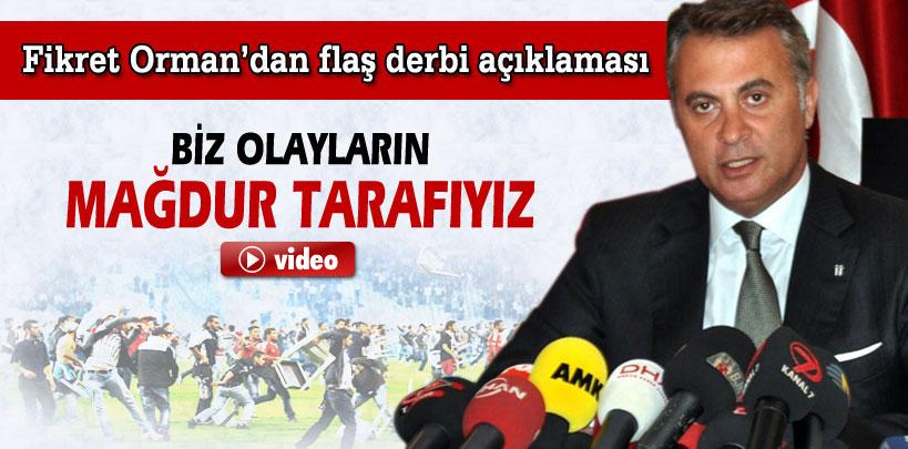 Fikret Orman'dan flaş derbi açıklaması