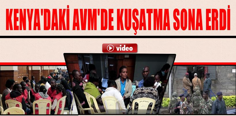 Kenya'daki Avm'de kuşatma sona erdi