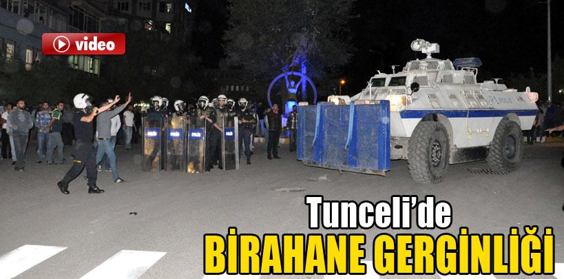 Tunceli'de ‘birahane' gerginliği