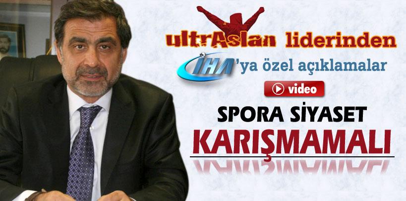 Ultraslan lideri Veysel Giley, ‘Spora siyaset karışmamalı'