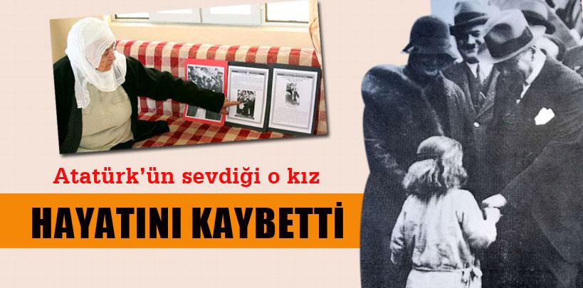 Atatürk'ün sevdiği o kız hayatını kaybetti