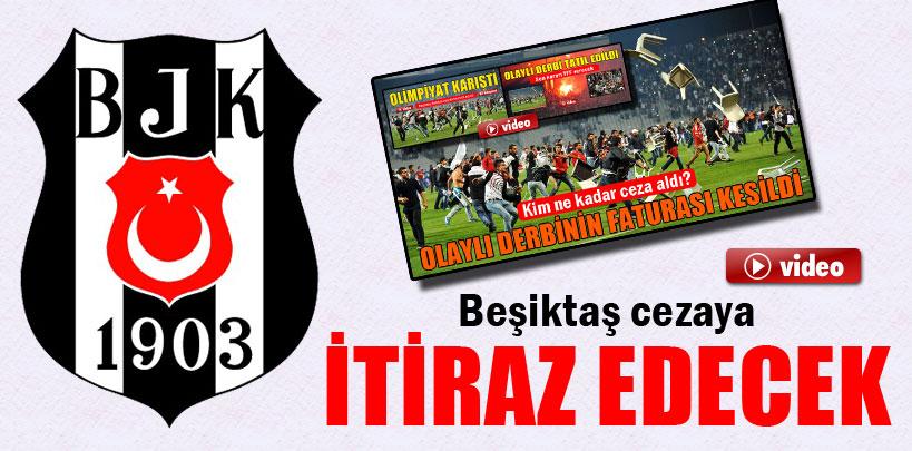 Beşiktaş, cezaya itiraz edecek