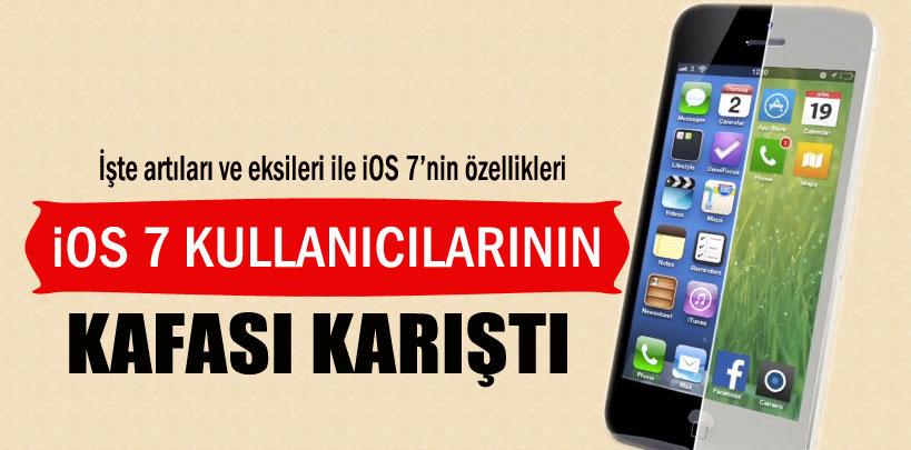 iOS 7 kullanıcılarının kafası karıştı