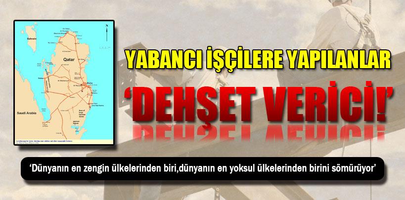 Katar'daki yabancı işçilere 