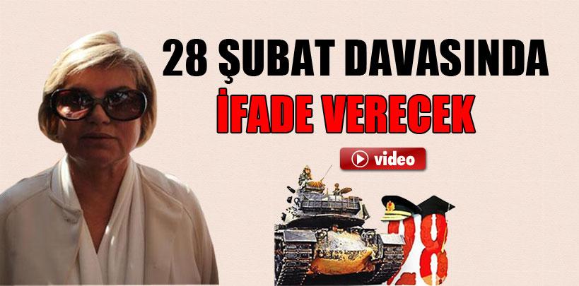 Tansu Çiller 28 Şubat davasında ifade verecek