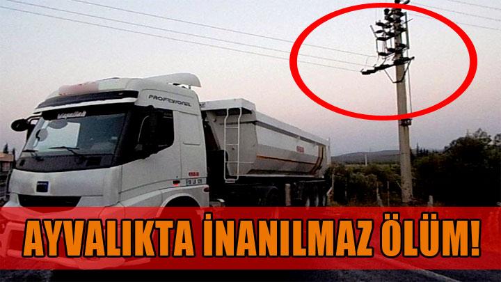 Ayvalık'ta inanılmaz ölüm