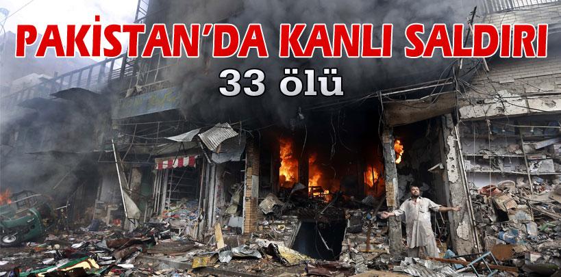 Pakistan'da kanlı saldırı: 33 ölü