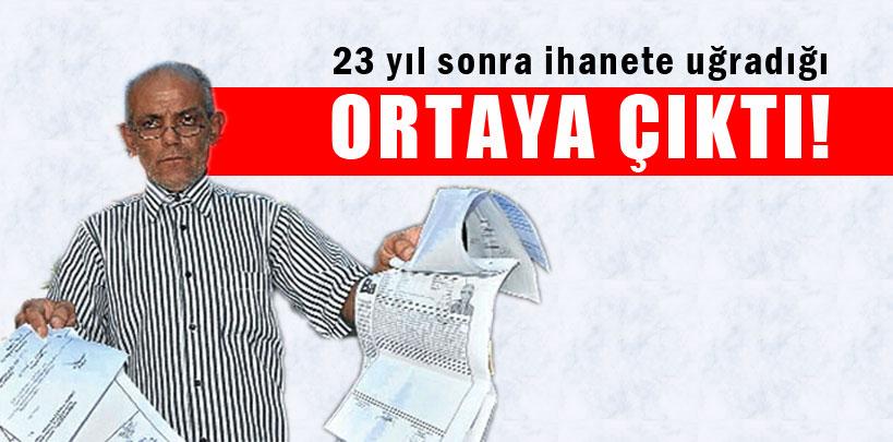 23 yıl sonra ihanete uğradığı ortaya çıktı