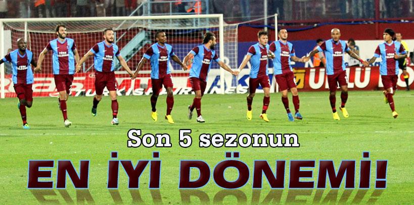 Trabzonspor, son 5 sezonun en iyi dönemini yaşıyor