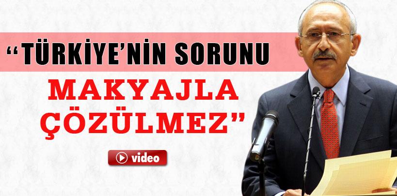 Kılıçdaroğlu, 'Paket, önerilerimizin kötü bir kopyası'