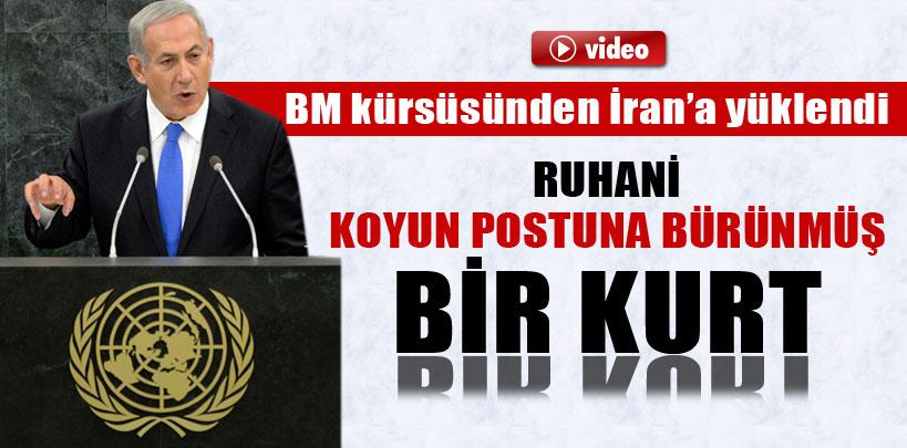 Netanyahu, ‘Ruhani koyun postuna bürünmüş bir kurt'