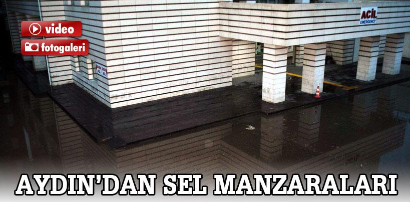 Aydın'dan sel manzaraları