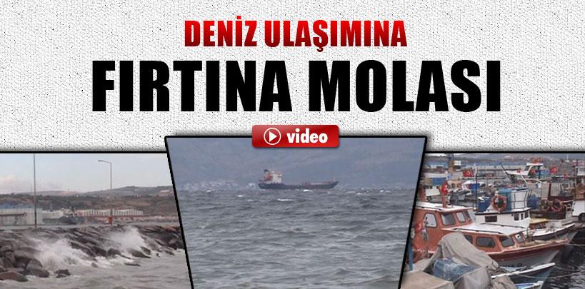 Balıkesir'de deniz ulaşımına fırtına molası