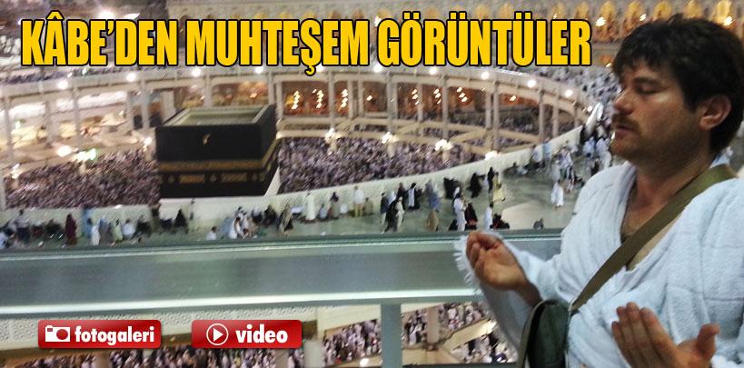 Kâbe'den muhteşem görüntüler