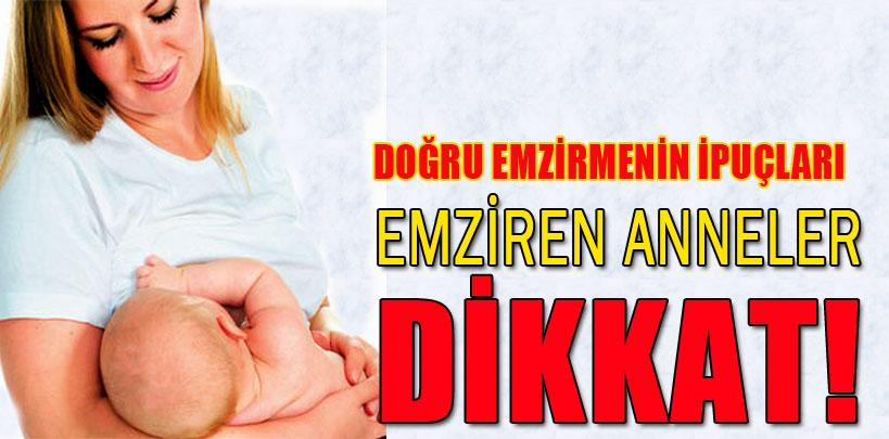 Doğru ve rahat emzirme için ipuçları