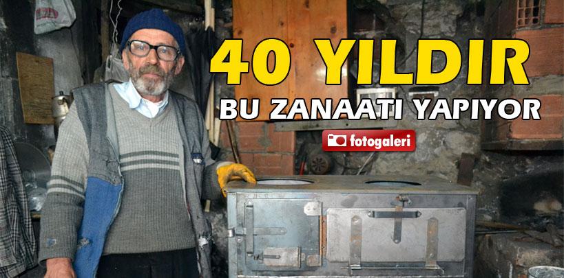 40 yıldır kuzineli soba imalatı yapıyor