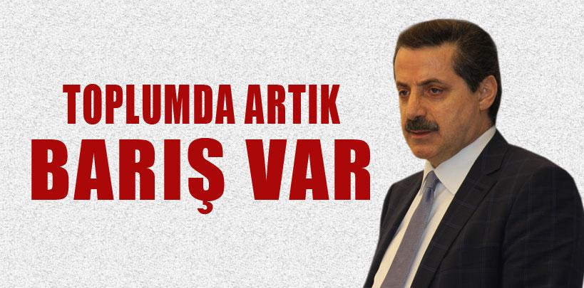 Bakan Faruk Çelik 'Toplumda artık barış var'