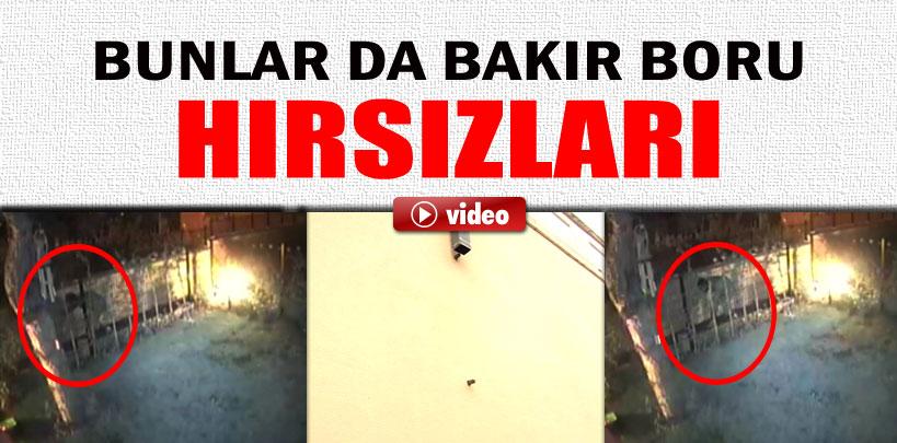 Bunlarda bakır boru hırsızları