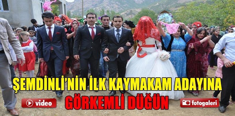 Şemdinli'nin ilk kaymakam adayına görkemli düğün