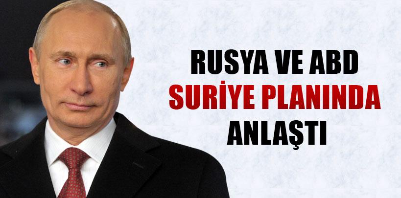 Putin, 'ABD ve Rusya Suriye konusunda anlaştı'