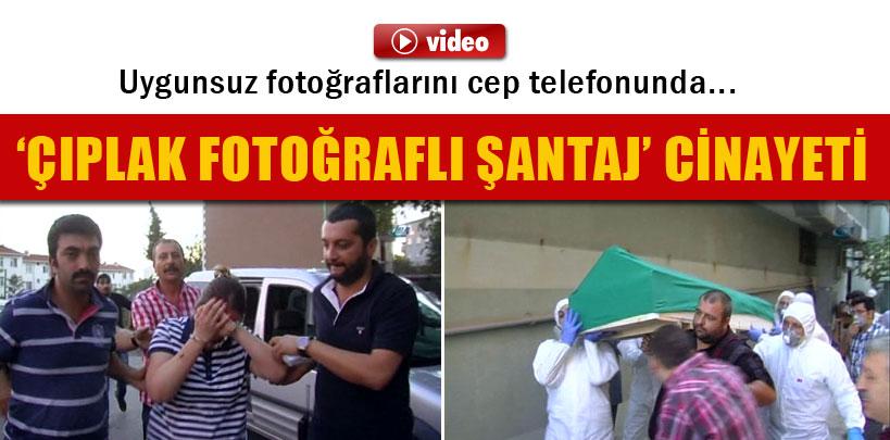 'Çıplak fotoğraflı şantaj' cinayeti