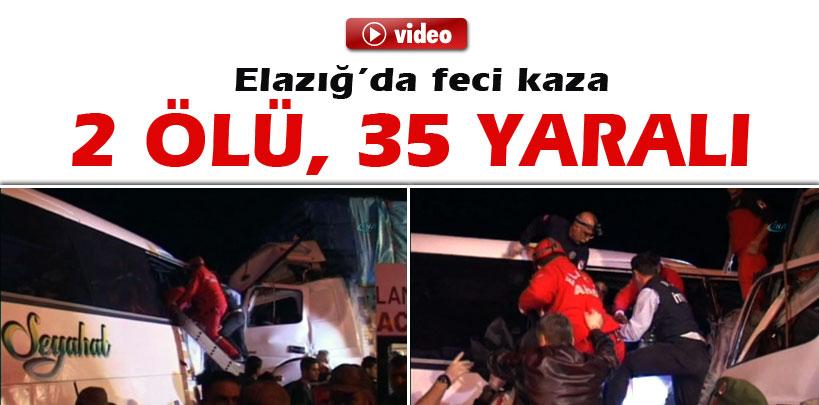 Elazığ'da feci kaza, 2 ölü, 35 yaralı