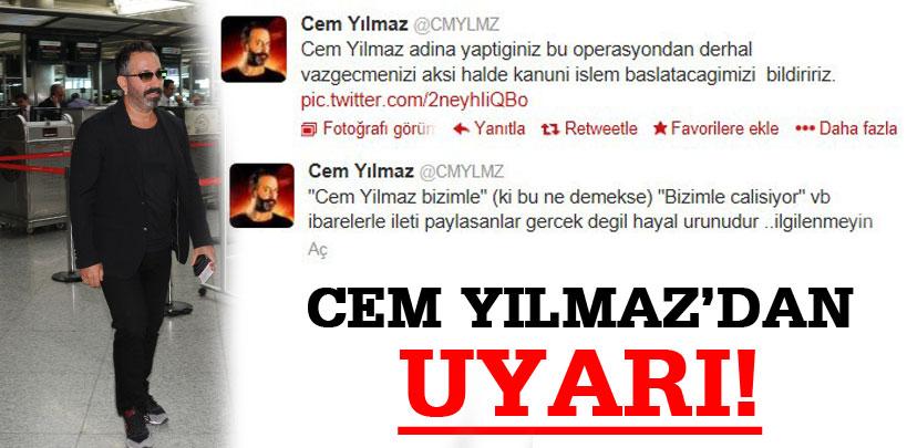 Cem Yılmaz'dan uyarı