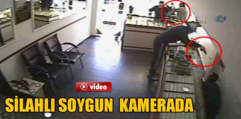 Silahlı kuyumcu soygunları kamerada