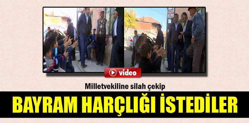 Milletvekiline silah çekip bayram harçlığı istediler