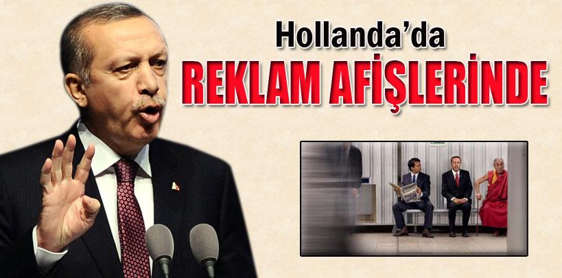 Başbakan Erdoğan, Hollanda gazetesinin reklam afişlerinde