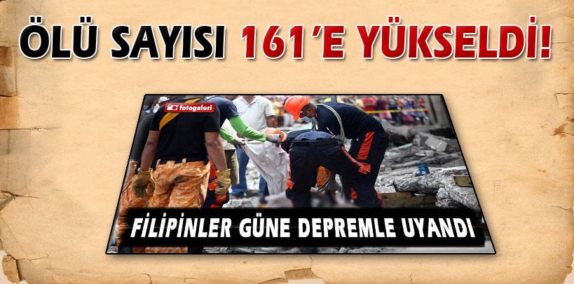 Filipinler depreminde ölü sayısı 161'e yükseldi