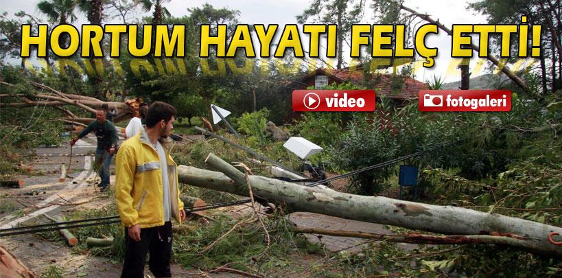 Muğla'da hortum hayatı felç etti