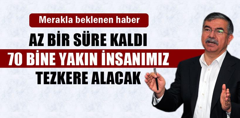 Yılmaz, '70 bine yakın insanımız tezkere alacak'