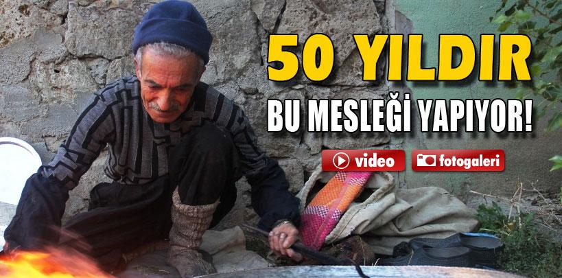 72 yaşındaki Kemal Olcay, 50 yıldır kalaycılık mesleğini sürdürüyor