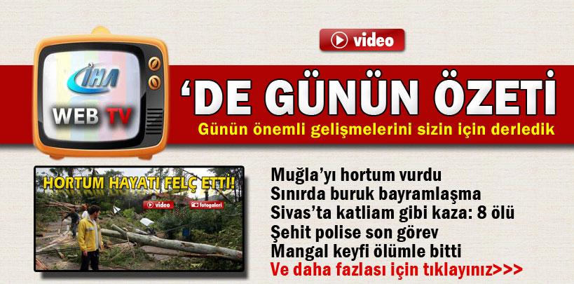 17 Ekim 2013 İHA WEB TV'de günün özeti