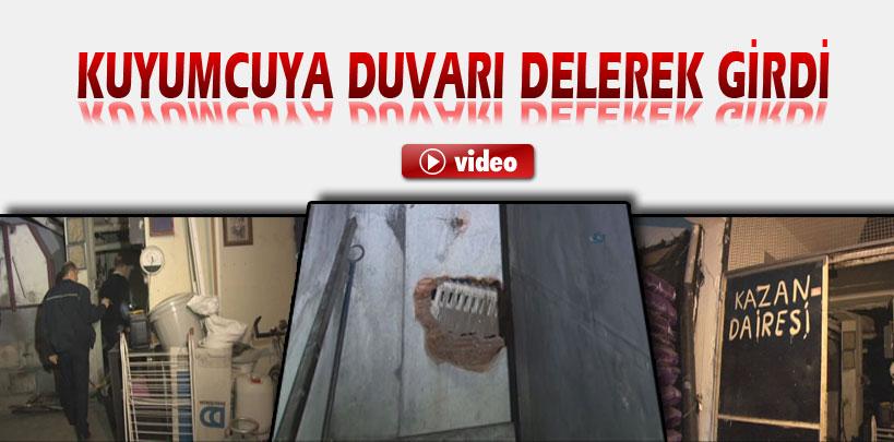 İzmir'de hırsız kuyumcuya duvarı delerek  girdi