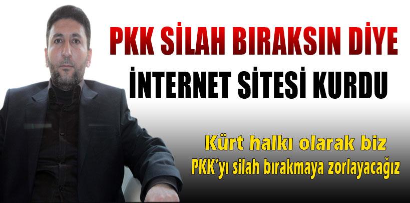 PKK silah bıraksın diye internet sitesi kurdu