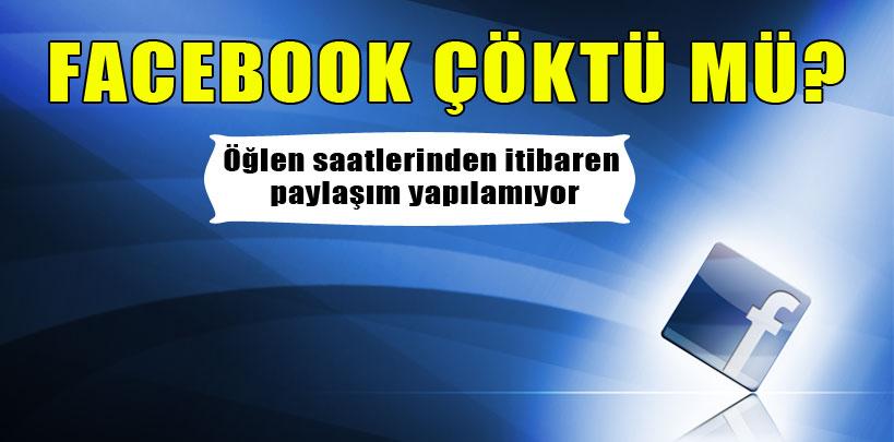 Facebook çöktü!