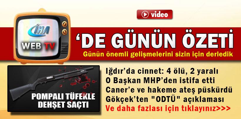 21 Ekim 2013 İHA WEB TV'de günün özeti