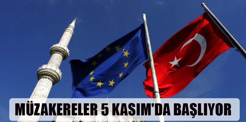 AB ile müzakereler 3 yıl aradan sonra 5 Kasım'da başlayacak