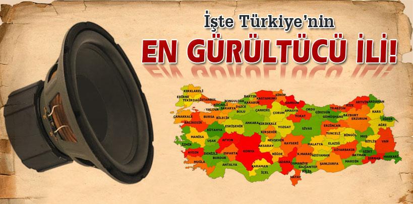 Türkiye'nin en gürültücü ili Muğla